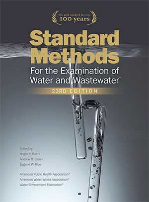 Standard Methods for the Examination of Water 23rd Ed®