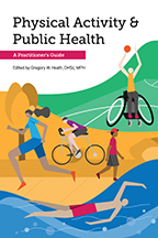 Physical Activity & Public Health: A Practitioner's Guide